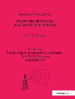 Radio Programming Tactics and Strategies