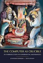 The Computer as Crucible