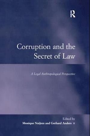 Corruption and the Secret of Law