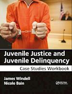 Juvenile Justice and Juvenile Delinquency