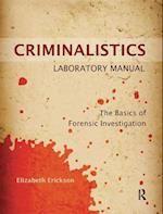 Criminalistics Laboratory Manual