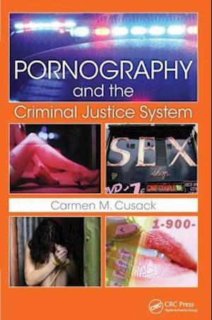Pornography and The Criminal Justice System