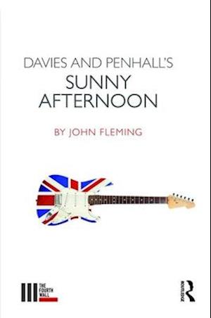 Davies and Penhall's Sunny Afternoon