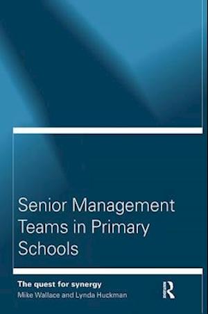 Senior Management Teams in Primary Schools