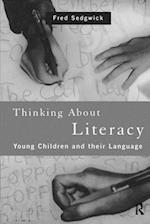 Thinking About Literacy