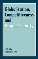 Globalization, Competitiveness and Human Security