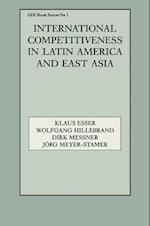 International Competitiveness in Latin America and East Asia