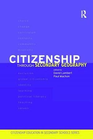 Citizenship Through Secondary Geography