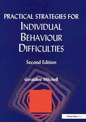 Practical Strategies for Individual Behaviour Difficulties