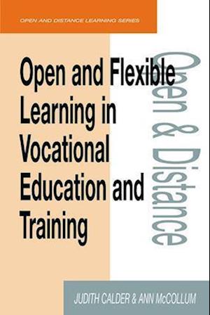 Open and Flexible Learning in Vocational Education and Training