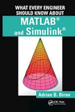 What Every Engineer Should Know about MATLAB® and Simulink®