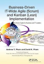 Business-Driven IT-Wide Agile (Scrum) and Kanban (Lean) Implementation