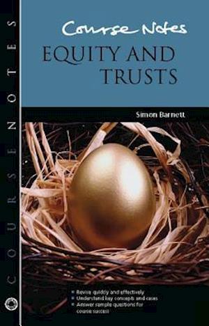 Course Notes: Equity and Trusts