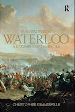 Who was Who at Waterloo