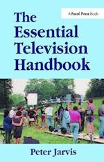 The Essential Television Handbook