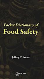 Pocket Dictionary of Food Safety