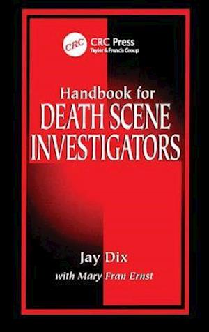 Handbook for Death Scene Investigators