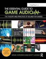 The Essential Guide to Game Audio