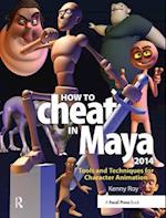 How to Cheat in Maya 2014