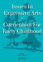 Issues in Expressive Arts Curriculum for Early Childhood