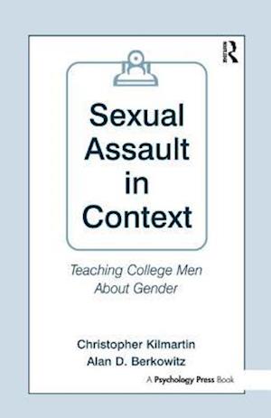 Sexual Assault in Context