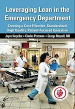 Leveraging Lean in the Emergency Department