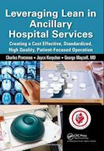 Leveraging Lean in Ancillary Hospital Services