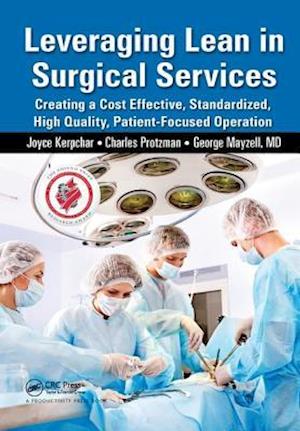 Leveraging Lean in Surgical Services