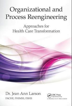 Organizational and Process Reengineering