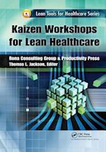 Kaizen Workshops for Lean Healthcare