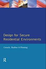 Design for Secure Residential Environments