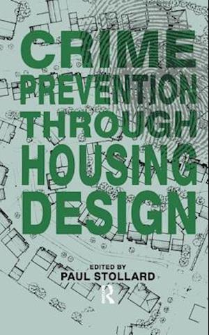 Crime Prevention Through Housing Design