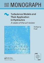 Turbulence Models and Their Application in Hydraulics