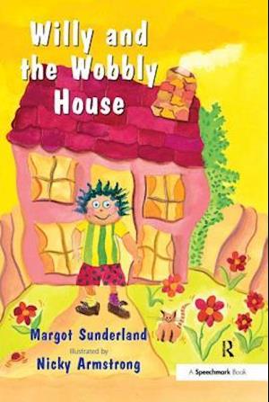 Willy and the Wobbly House