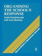 Organising a School's Response