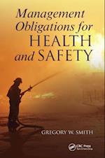 Management Obligations for Health and Safety