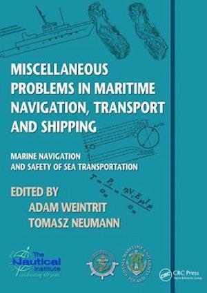 Miscellaneous Problems in Maritime Navigation, Transport and Shipping