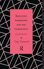 Effective Schooling for the Community