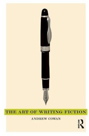 The Art of Writing Fiction