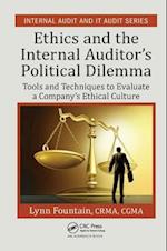 Ethics and the Internal Auditor's Political Dilemma