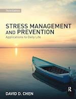Stress Management and Prevention