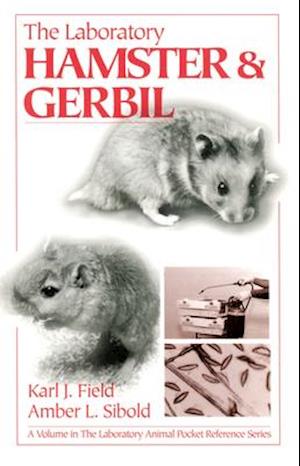 The Laboratory Hamster and Gerbil