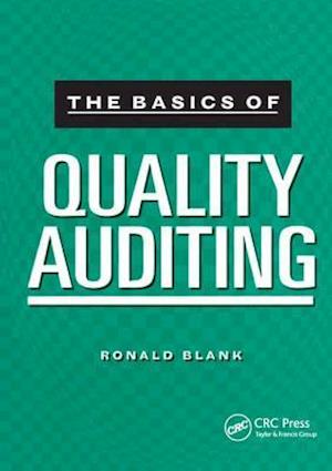 The Basics of Quality Auditing