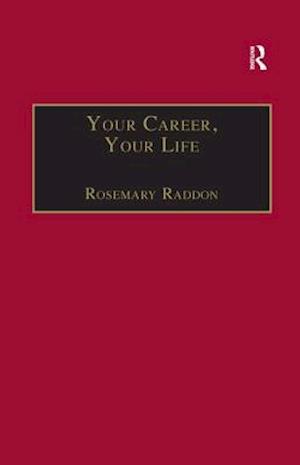 Your Career, Your Life