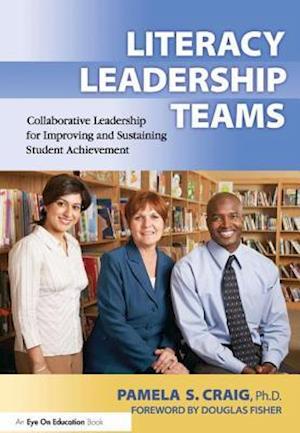Literacy Leadership Teams
