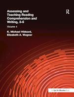 Assessing and Teaching Reading Composition and Writing, 3-5, Vol. 4