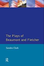 The Plays of Beaumont and Fletcher