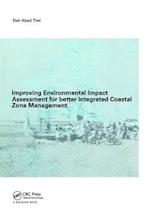 Improving Environmental Impact Assessment for Better Integrated Coastal Zone Management