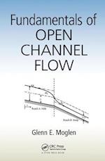 Fundamentals of Open Channel Flow