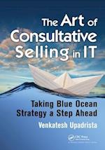 The Art of Consultative Selling in IT